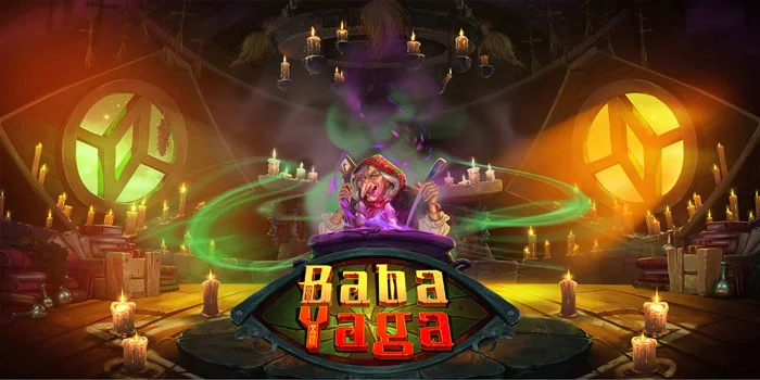 Rahasia Sukses Jackpot Bermain di Slot Baba Yaga